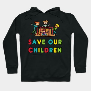 Save Our Children Hoodie